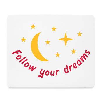 Suivez vos rêves (Lune, Étoiles) - Tapis de souris (format paysage) - blanc - Devant