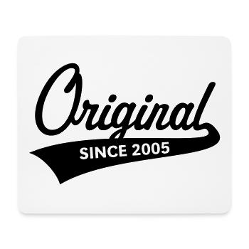 Original Since 2005 (Year Of Birth, Birthday / B) - Mouse Pad (horizontal) - white - Front