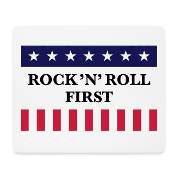 Rock 'n' Roll First (Musik / USA / Amerika) - Mousepad (Querformat) - Weiß - Vorne