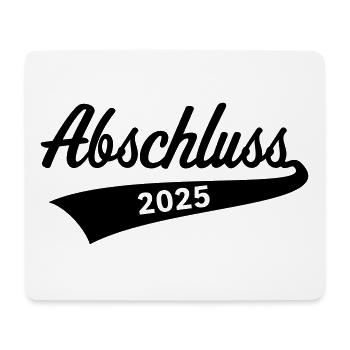 Abschluss 2025 (Schulabschluss / Black) - Mousepad (Querformat) - Weiß - Vorne