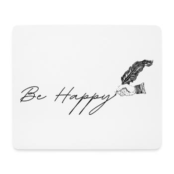Be Happy - Mouse Pad (horizontal) - white - Front