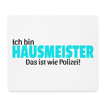 Hausmeister Geschenk Idee lustig Spruch Hauswart - Mousepad (Querformat) - Weiß - Vorne