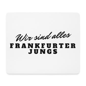Frankfurter Jungs Pride Typo Design - Mousepad (Querformat) - Weiß - Vorne