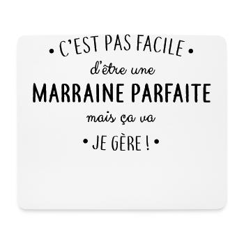 C'est pas facile d'être une marraine parfaite - Tapis de souris (format paysage) - blanc - Devant