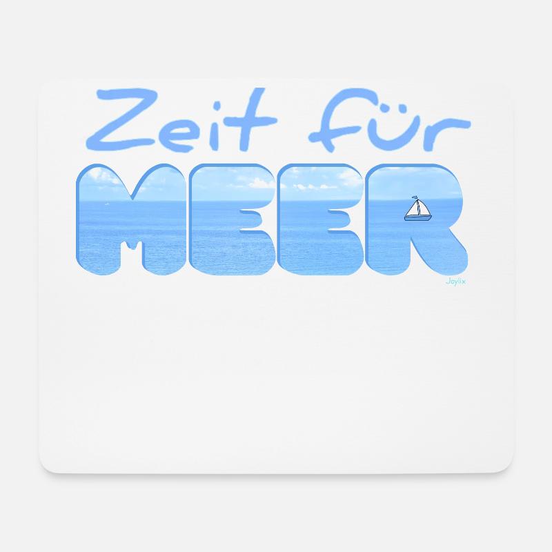 Zeit für MEER - Mousepad (Querformat) - Weiß
