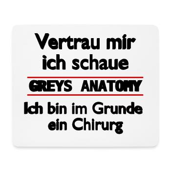 Greys Anatomy Spruch - Mousepad (Querformat) - Weiß - Vorne