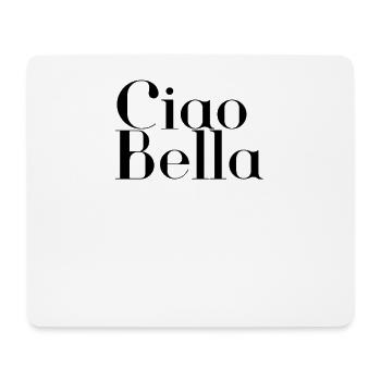 Ciao Bella Design plain black - Mouse Pad (horizontal) - white - Front