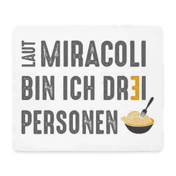 Laut Miracoli... - Mousepad (Querformat) - Weiß - Vorne