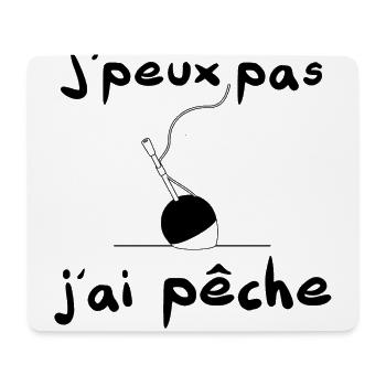 J'peux pas j'ai pêche excuse allé pêcher - Tapis de souris (format paysage) - blanc - Devant
