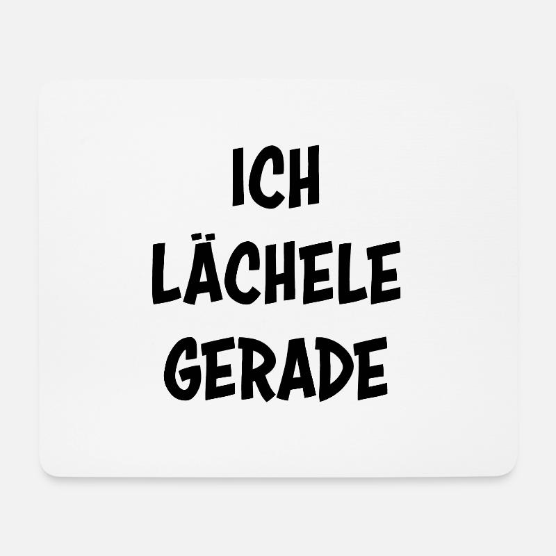 Ich lächele gerade - Mousepad (Querformat) - Weiß