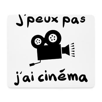 J'peux pas j'ai cinéma excuse pour un allé au ciné - Tapis de souris (format paysage) - blanc - Devant