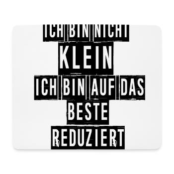 Ich bin nicht klein - Mousepad (Querformat) - Weiß - Vorne