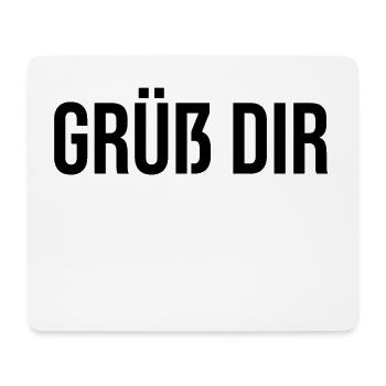 Grüß dir - Mousepad (Querformat) - Weiß - Vorne