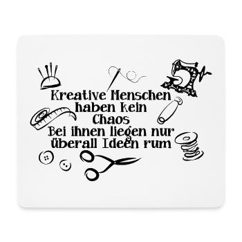 Kreative Menschen haben kein Chaos - Mousepad (Querformat) - Weiß - Vorne