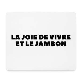 La joie de vivre et le jambon - Tapis de souris (format paysage) - blanc - Devant