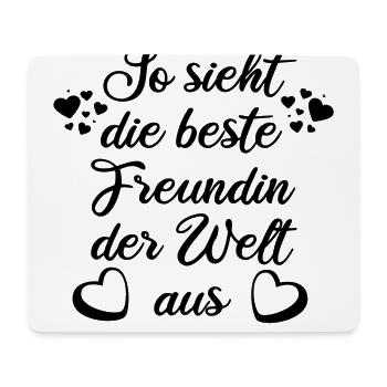 SO SIEHT DIE BESTE FREUNDIN DER WELT AUS - Mousepad (Querformat) - Weiß - Vorne