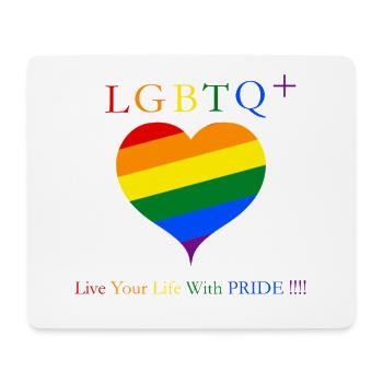 LGBTQ+ Live Your Life With PRIDE - Tapis de souris (format paysage) - blanc - Devant
