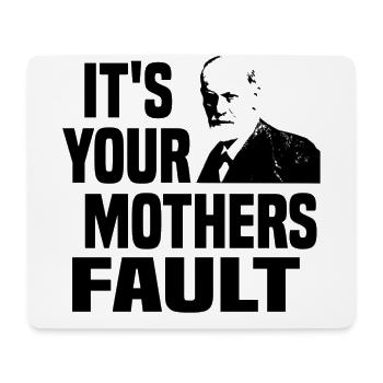 its your mothers fault - Mousepad (Querformat) - Weiß - Vorne