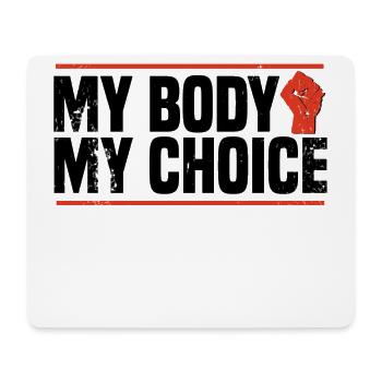 my body my choice - Mousepad (Querformat) - Weiß - Vorne