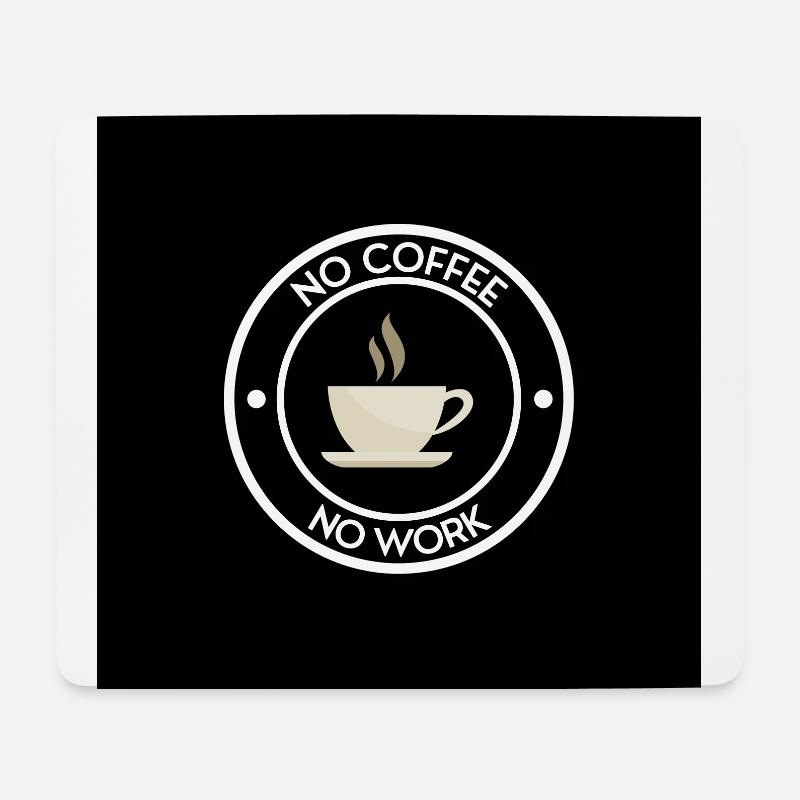 kein Kaffee keine Arbeit - Mousepad (Querformat) - Weiß