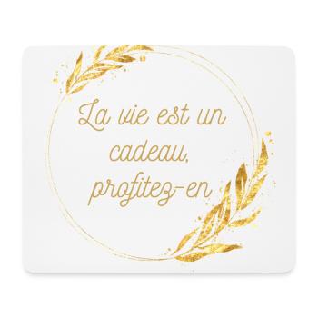 La vie est un cadeau profitez en - Tapis de souris (format paysage) - blanc - Devant