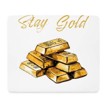 Lifestyle gold bar "Stay Gold" imprint - Mouse Pad (horizontal) - white - Front