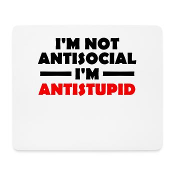 antistupid - Mousepad (Querformat) - Weiß - Vorne