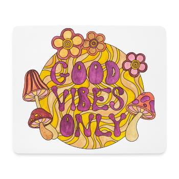 Good Vibes Only 70s Funky Groovy Flower Power 60E - Mouse Pad (horizontal) - white - Front