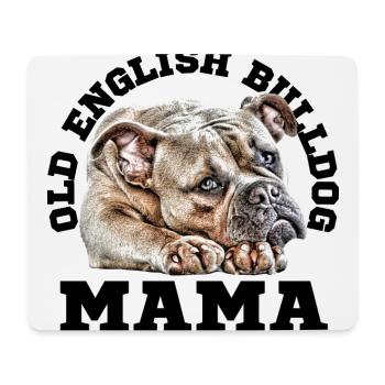 OLD ENGLISH BULLDOG MAMA Hund Hunde Bulldogge - Mousepad (Querformat) - Weiß - Vorne