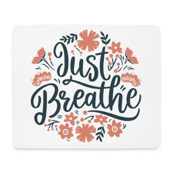 Breathing meditation yoga calming anxiety - Mouse Pad (horizontal) - white - Front