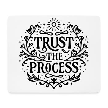 Trust the process - Mouse Pad (horizontal) - white - Front