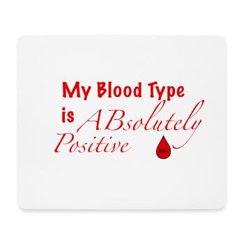Blood Type AB+ - Mouse Pad (horizontal) - white - Front