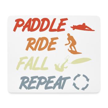 Paddel Surfe Falle Wiederhole - Mousepad (Querformat) - Weiß - Vorne