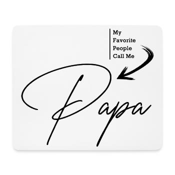 Meine Lieblingsleute nennen mich PAPA Black Style - Mousepad (Querformat) - Weiß - Vorne