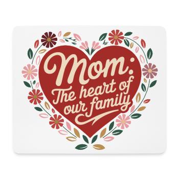 Mom Heart of Our Family Floral Gift - Mouse Pad (horizontal) - white - Front