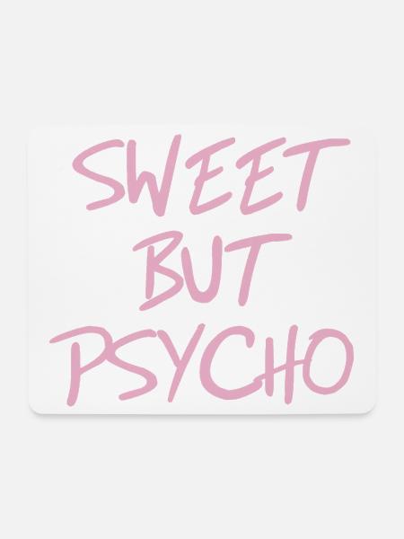 Sweet but Psycho Spruch in Pink - Mousepad (Querformat) - Weiß