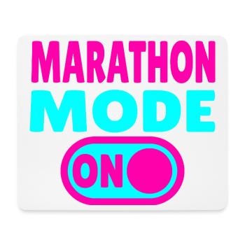 Marathon Mode On – Running with passion - Mouse Pad (horizontal) - white - Front