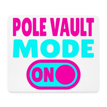 Pole Vault Mode ON – Stabhochsprung - Mousepad (Querformat) - Weiß - Vorne
