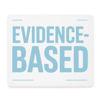 That Wasn't Evidence Based Medicine Lab Nerd Doctor - Mouse Pad (horizontal) - white - Front