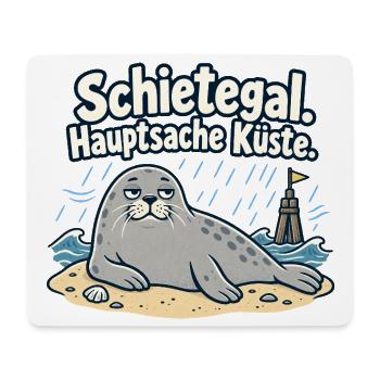 Schietegal Hauptsache Küste Fischkopp - Mousepad (Querformat) - Weiß - Vorne