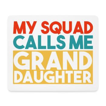 Mein Team nennt mich Enkelin, lustige Familie. - Mousepad (Querformat) - Weiß - Vorne
