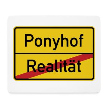 Ortsschild Realität Ponyhof Verkehrsschild - Mousepad (Querformat) - Weiß - Vorne