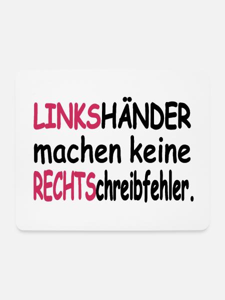 LINKShänder machen keine RECHTSchreibfehler - Mousepad (Querformat) - Weiß