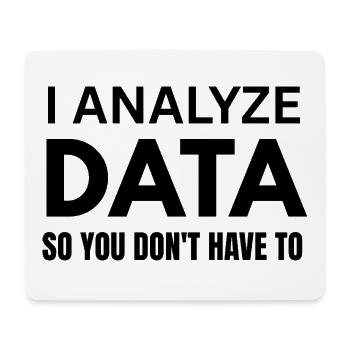 Funny Data Analyst Computer Nerd Gift for Husband - Mouse Pad (horizontal) - white - Front