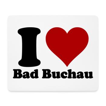 I Love Bad Buchau - Mouse Pad (horizontal) - white - Front
