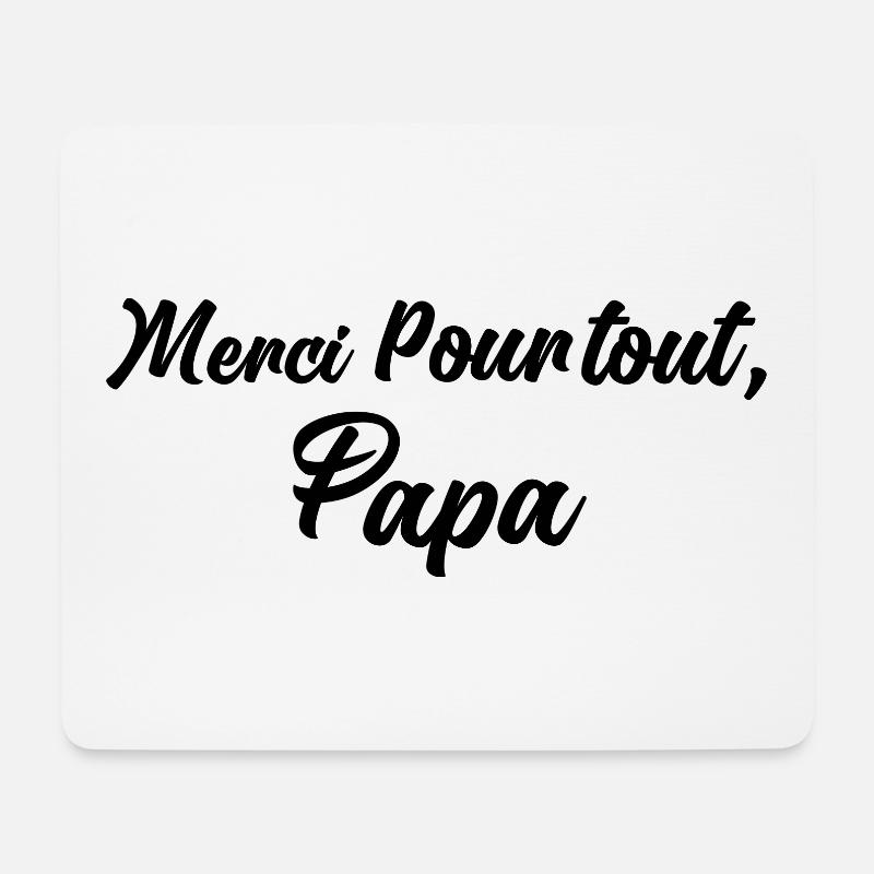 Merci pour tout papa 2 - Tapis de souris (format paysage) - blanc