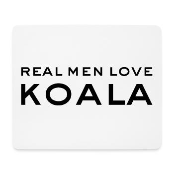 Real men love KOALA - Mouse Pad (horizontal) - white - Front