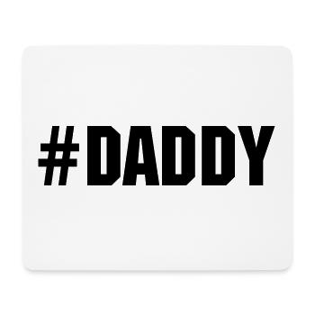 Daddy - Mouse Pad (horizontal) - white - Front