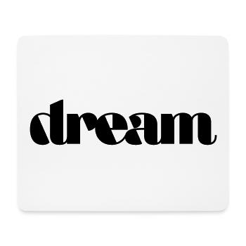 dream - Mousepad (Querformat) - Weiß - Vorne