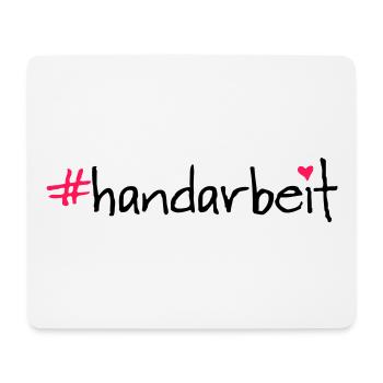 #handarbeit - Mousepad (Querformat) - Weiß - Vorne